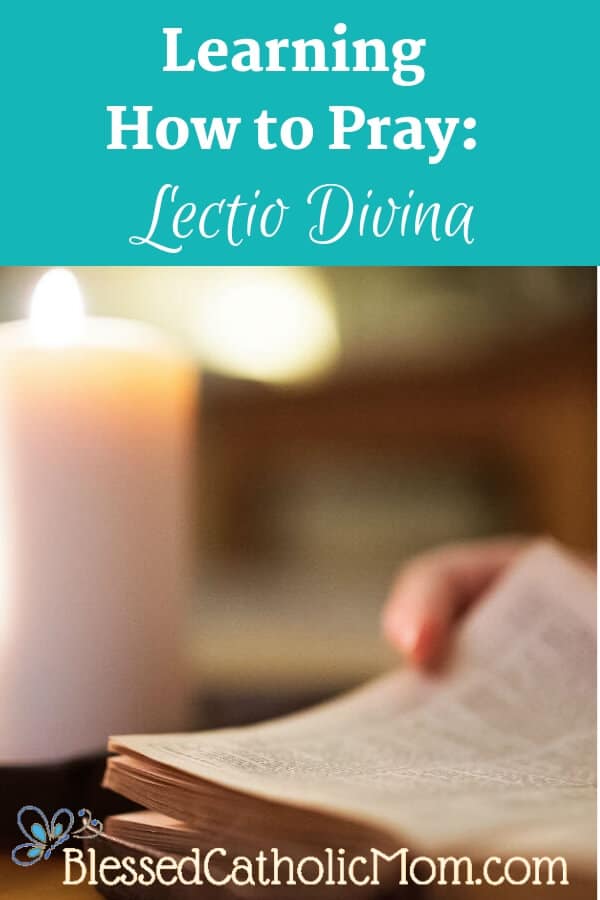 Image of a an open Bible with a hand about to turn the page. A lit candle in the background. Title of article and Blessed Catholic Mom logo on image.