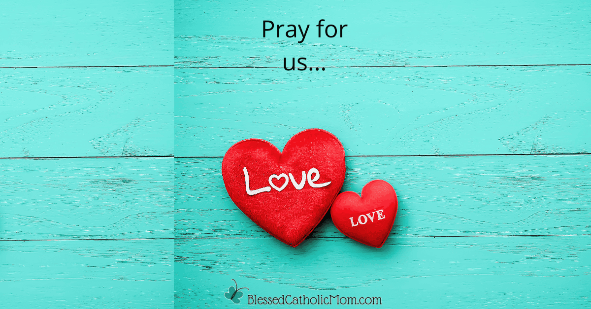 Prayer Intentions for February 2026 - Blessed Catholic Mom pray for others