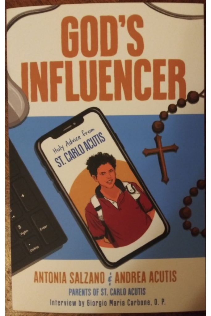 Image of the cover of the book God's Influencer: Holy Advice from St. Carlo Acutis.
