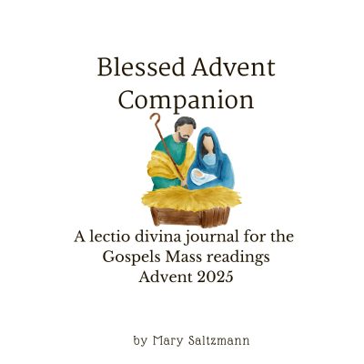 Image the cover of the PDF version of the Blessed Advent Companion for 2025 from Blessed Catholic Mom.