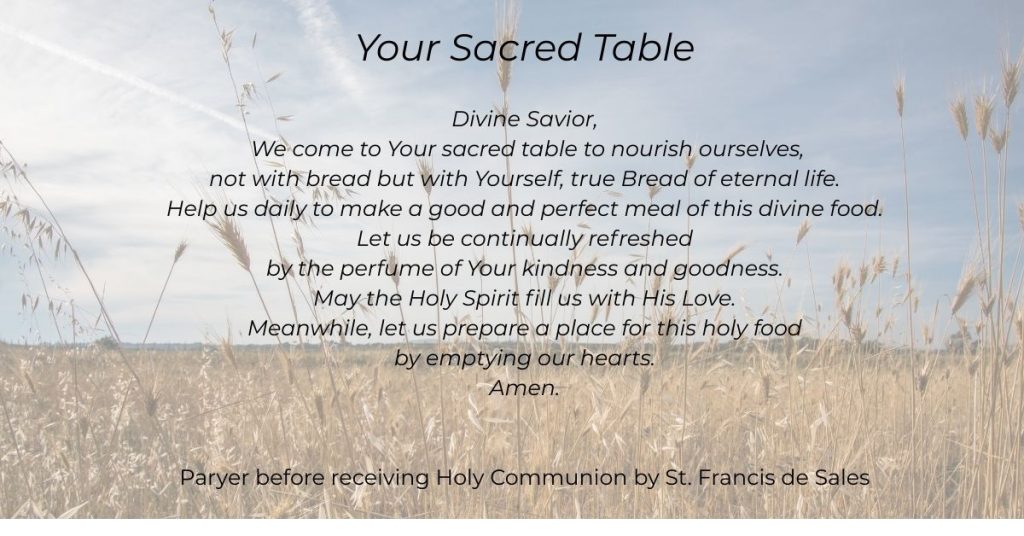 Your Sacred Table prayer from St. Francis de Sales text on an image of a field of wheat.